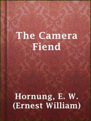 cover image of The Camera Fiend